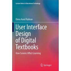 User Interface Design of Digital Textbooks: How Screens Affect Learning