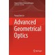 Advanced Geometrical Optics