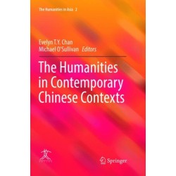 The Humanities in Contemporary Chinese Contexts