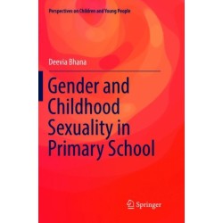 Gender and Childhood Sexuality in Primary School