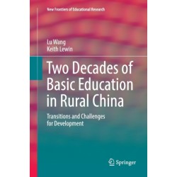 Two Decades of Basic Education in Rural China: Transitions and Challenges for Development