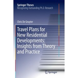 Travel Plans for New Residential Developments: Insights from Theory and Practice
