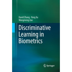 Discriminative Learning in Biometrics