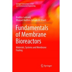 Fundamentals of Membrane Bioreactors: Materials, Systems and Membrane Fouling