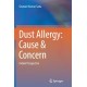Dust Allergy: Cause & Concern: Indian Perspective