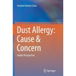 Dust Allergy: Cause & Concern: Indian Perspective
