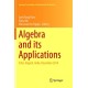 Algebra and its Applications: ICAA, Aligarh, India, December 2014