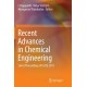 Recent Advances in Chemical Engineering: Select Proceedings of ICACE 2015