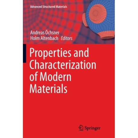 Properties and Characterization of Modern Materials