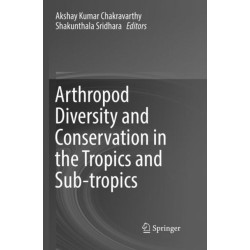 Arthropod Diversity and Conservation in the Tropics and Sub-tropics