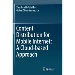 Content Distribution for Mobile Internet: A Cloud-based Approach