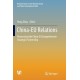 China-EU Relations: Reassessing the China-EU Comprehensive Strategic Partnership