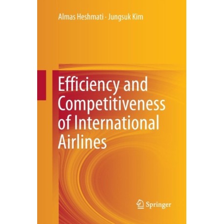 Efficiency and Competitiveness of International Airlines