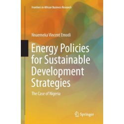 Energy Policies for Sustainable Development Strategies: The Case of Nigeria
