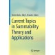 Current Topics in Summability Theory and Applications