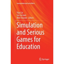 Simulation and Serious Games for Education