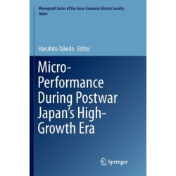 Micro-Performance During Postwar Japan’s High-Growth Era
