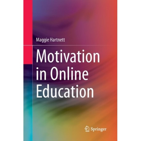 Motivation in Online Education
