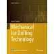 Mechanical Ice Drilling Technology
