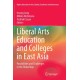 Liberal Arts Education and Colleges in East Asia: Possibilities and Challenges in the Global Age