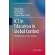 ICT in Education in Global Context: The Best Practices in K-12 Schools