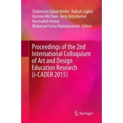 Proceedings of the 2nd International Colloquium of Art and Design Education Research (i-CADER 2015)
