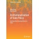 Institutionalization of State Policy: Evolving Urban Housing Reforms in China