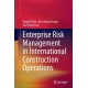 Enterprise Risk Management in International Construction Operations