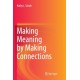 Making Meaning by Making Connections