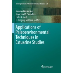 Applications of Paleoenvironmental Techniques in Estuarine Studies