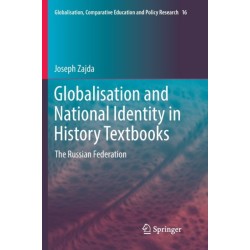 Globalisation and National Identity in History Textbooks: The Russian Federation