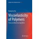 Viscoelasticity of Polymers: Theory and Numerical Algorithms