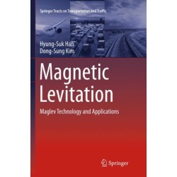 Magnetic Levitation: Maglev Technology and Applications