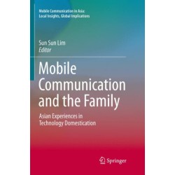 Mobile Communication and the Family
