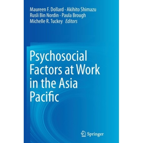 Psychosocial Factors at Work in the Asia Pacific