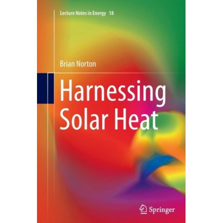 Harnessing Solar Heat