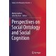 Perspectives on Social Ontology and Social Cognition