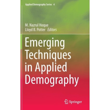 Emerging Techniques in Applied Demography