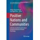 Positive Nations and Communities: Collective, Qualitative and Cultural-Sensitive Processes in Positive Psychology