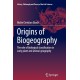 Origins of Biogeography: The role of biological classification in early plant and animal geography