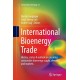 International Bioenergy Trade: History, status & outlook on securing sustainable bioenergy supply, demand and markets