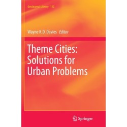 Theme Cities: Solutions for Urban Problems