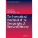The International Handbook of the Demography of Race and Ethnicity