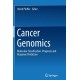 Cancer Genomics: Molecular Classification, Prognosis and Response Prediction
