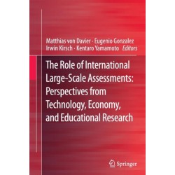 The Role of International Large-Scale Assessments: Perspectives from Technology, Economy, and Educational Research