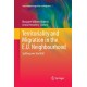 Territoriality and Migration in the E.U. Neighbourhood: Spilling over the Wall