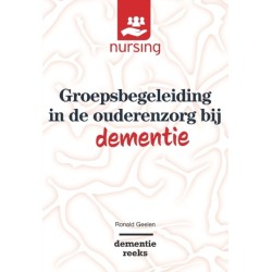 Groepsbegeleiding in de Ouderenzorg Bij Dementie