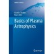 Basics of Plasma Astrophysics