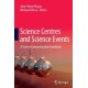 Science Centres and Science Events: A Science Communication Handbook