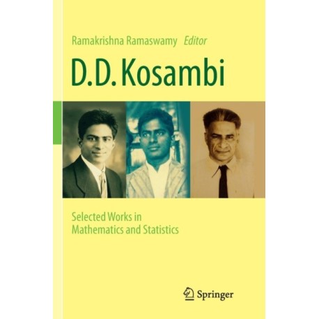 D.D. Kosambi: Selected Works in Mathematics and Statistics